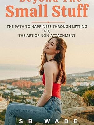 Beyond the Small Stuff