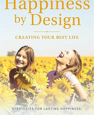 Happiness by Design