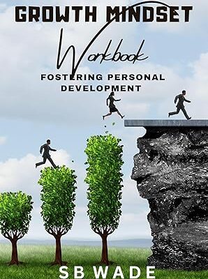 A Growth Mindset Workbook (Adults)