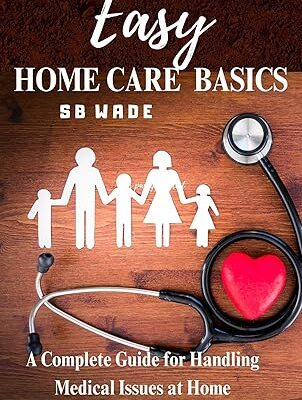 Easy Home Care Basics