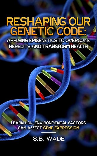 Reshaping Our Genetic Destiny