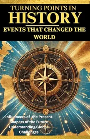 Turning Points in History