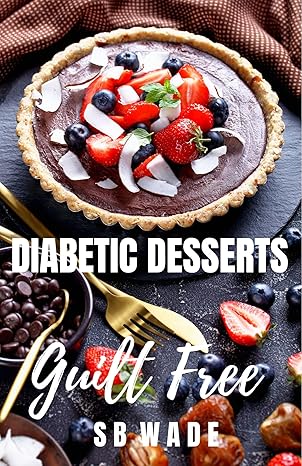 Desserts for Diabetics
