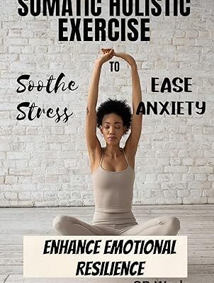 Somatic Holistic Exercises